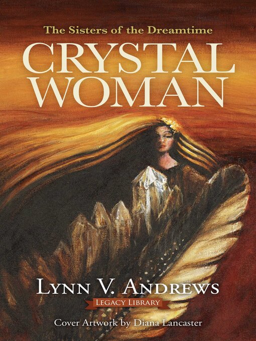 Title details for Crystal Woman by Lynn V. Andrews - Wait list